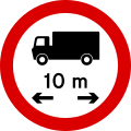 No entry for vehicles exceeding 10 meters in length