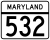 Maryland Route 532 marker