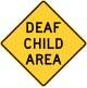 Deaf child area sign, New York State.