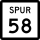State Highway Spur 58 marker