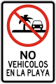 R-7-18 No vehicles on the beach