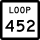 State Highway Loop 452 marker