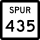 State Highway Spur 435 marker