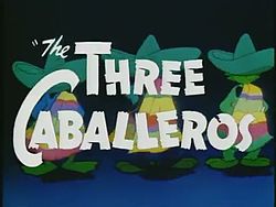 Tre Caballeros