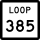 State Highway Loop 385 marker
