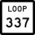 State Highway Loop 337 marker