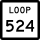 State Highway Loop 524 marker