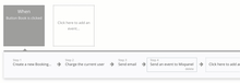 Capture d'écran d'un flux de travail dans Bubble. Il est écrit, en anglais : When Button "Book" is clicked → Create a new booking. → Charge the current user. → Send email. → Send an event to mixpanel.