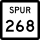 State Highway Spur 268 marker