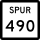 State Highway Spur 490 marker