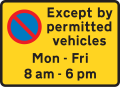 Waiting prohibited in designated off-highway loading area during the period indicated