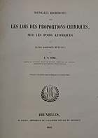Nouvelles recherches sur les lois des proportions chimiques : sur les poids atomiques et leurs rapports mutuels (1865)