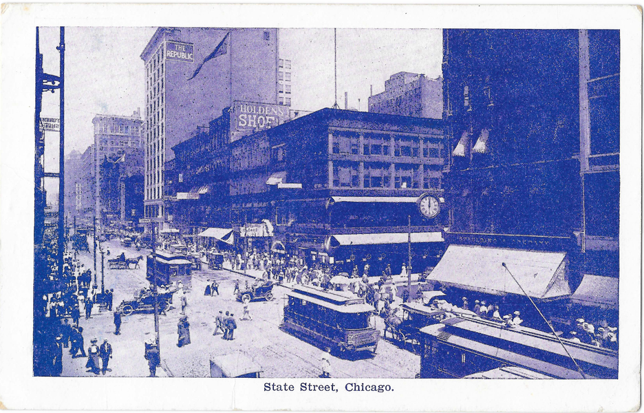 State Street Chicago circa 1910? (front)