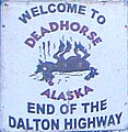 Sign at General Store, Deadhorse, Alaska (January 2008)