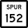State Highway Spur 152 marker