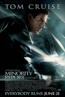 A man wearing a leather jacket stands in a running pose. A flag with the PreCrime insignia stands in the background. The image has a blue tint. Tom Cruise's name stands atop the poster, and the title, credits, and tagline "Everybody Runs June 21" are on the bottom.