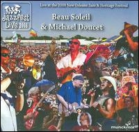 Members of BeauSoleil superimposed over a crowd at the 2008 New Orleans' Jazz and Heritage Festival.