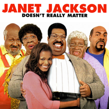 Jackson is seen hugging Eddie Murphy's character, Sherman Klump, while surrounded by the Klump family. The text above reads Janet Jackson – Doesn't Really Matter