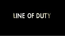 The text "Line of Duty" horizontally and vertically centred in white letters on a black background