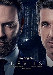 The series poster features up-close images of half the face of two men wearing suits, in front of a city nightscape. The man on the left has a close-cut beard. The man on the right is clean-shaven. Both have salt-and-pepper hair that is styled. The words "sky original DEVILS Alessandro Borghi Patrick Dempsey Kasia Smutniak" appear in the center towards the bottom.