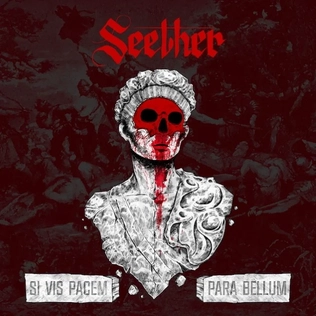 File:Si Vis Pacem, Para Bellum - Seether.webp