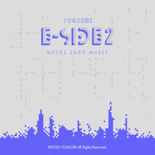 A blue pixel art on the bottom of the gray background with darker gray pixels, placing YOASOBI / E-SIDE 2 / NOVEL INTO MUSIC on the top