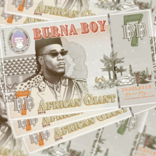 The cover is an image of Burna Boy inscribed in a bank note wearing a sunglasses and a Fela Kuti necklace
