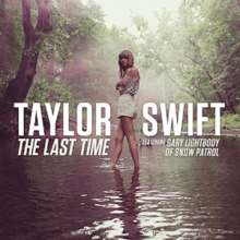 Cover artwork of "The Last Time", showing Swift standing in a stream