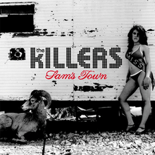 A female model in a bikini stands in front a trailer home wearing a sash with the word "MISS" on it. A ram also appears, looking outward to the left. The words "Sam's Town" are written in red text.