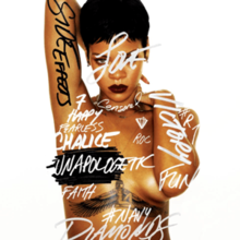 A picture of a woman with short black hair and dark lipstick, standing in front of a white back ground her nude torso is covered in graffiti-style words such as "Side Effects" in a black font on her arm, the rest of words are in a white/grey font; "Victory", "Chalice", "Diamonds", "Navy", "7", "#R7", "Diamonds", "Happy", "Censored", "Love", "Roc", "Fun", and "Fearless" as well as "Unapologetic" covering her left side nipple, she also has very thin jewelry, a pair of small earrings and two thin chains; one around her neck, the other around her nude torso, also showing her tattoo of the Egyptian goddess Isis between her cleavage.[1]