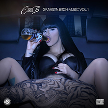 Cardi B sitting in a car and drinking alcohol. On the top, there is a Cardi B logo and written "GANGSTA BITCH MUSIC VOL. 1", on the bottom-left a KSR label logo, and on the bottom-right a Parental Advisory logo.