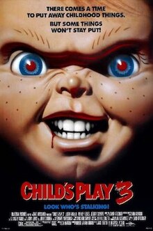 A close up of Chucky as a Good Guy Doll with blood coming out from his lips and his pupils red. Text reads "There comes a time to put away childhood things. But some things won't stay put!" Below the film's titles, another caption reads "Look's who's stalking!"