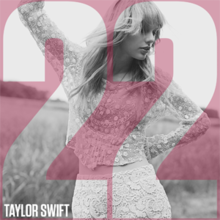 Cover artwork of "22" by Taylor Swift