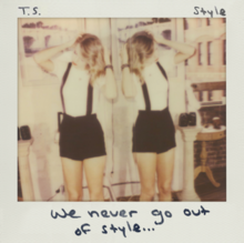 Cover artwork of "Style" depicting mirrored images of Taylor Swift and a song's lyric in the footer