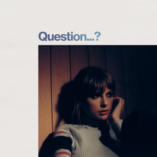 Cover artwork of "Question...?" featuring a photo of Swift staring into the void
