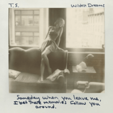 Cover artwork of "Wildest Dreams", a black and white photo of Swift sitting