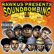 Hand-drawn pictures of heads of some of the artists on the album, placed on an orange background. Above them is the text "Rawkus Presents Soundbombing II", stylized in all uppercase 3D letters.