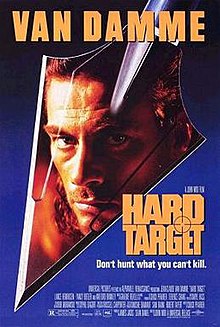 Film poster with a gradient background fading from black to blue. In the middle is the head of an arrow with the character Chance's reflection in it. At the top of the poster is the name "Van Damme" in capital letters. At the bottom left corner is the film's title, production staff and cast and catch slogan stating "Don't Hurt What You Can't Kill".