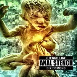 Studioalbumin Stench Like Six Demons kansikuva