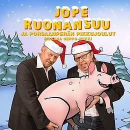 Studioalbumin Jope Ruonansuu ja Porsaanperän pikkujoulut kansikuva