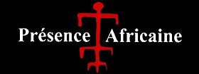 L'Éditions Présence Africaine[réf. nécessaire]