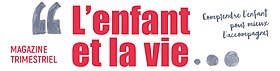 Image illustrative de l’article L'Enfant et la vie