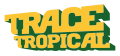 Premier Logo de TRACE Tropical du 12 février 2009 à 2011