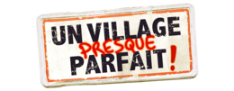 Description de l'image Un village presque parfait.png.