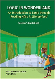 ‏Logic in Wonderland - Teacher's Guidebook (2019)