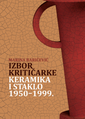 Izbor kritičarke: Keramika i staklo 1950-1999., 2016.