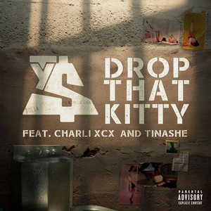 «Drop That Kitty» սինգլի շապիկը (Ty Dolla Sign-ի, Չարլի ԷքսՍիԷքսի և Թինաշե, )