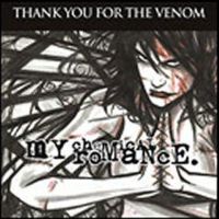 Обложка сингла My Chemical Romance «Thank You for the Venom» (2004)