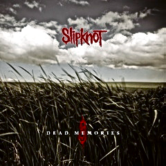 Обложка сингла Slipknot «Dead Memories» (2008)