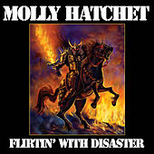 Обложка сингла Molly Hatchet «Flirtin' with Disaster» (1979)